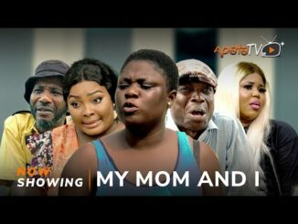 Download My Mom And I (2024) Latest Yoruba Movie