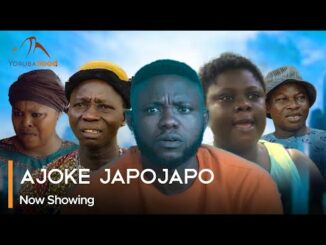 Ajoke Japojapo – Latest Yoruba Movie 2024 Drama Mp4 Mkv Download