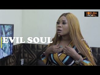 Download Evil Soul (2024) Latest Yoruba Movie