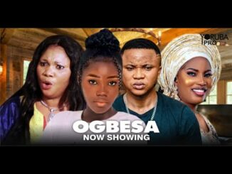 Download OGBESA (2024) Latest Yoruba Movie