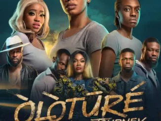 Download Oloture: The Journey (2024) Season 1 Nollywood Tvseries